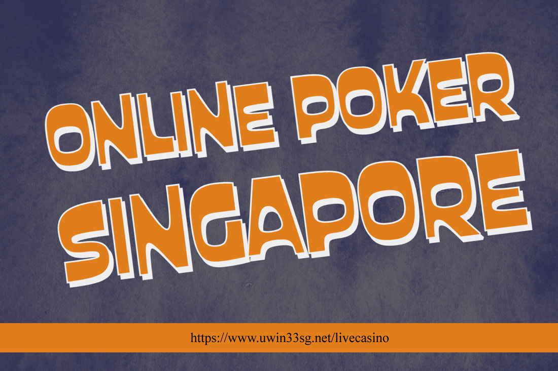 Online Poker Singapore